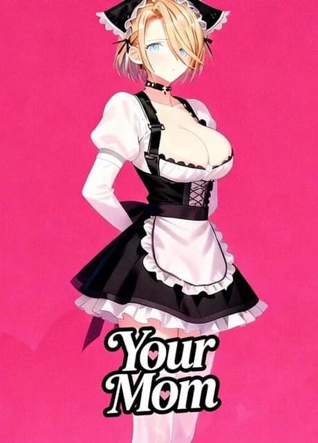 Your Mom
