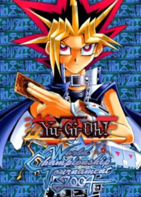 Yu-Gi-Oh! World Championship Tournament 2004